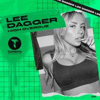 Lee Dagger - High Overdue