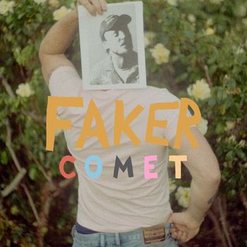 Faker - Comet