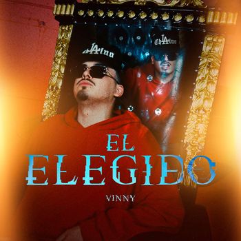 Vinny - El Elegido (Explicit)