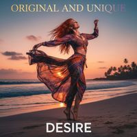Desire - Original and Unique