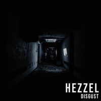Hezzel - Disgust