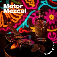 Motor Mezcal - Corazón Eléctrico