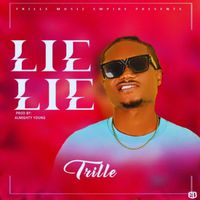 Trille - Lie Lie