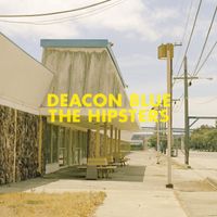 Deacon Blue - The Hipsters