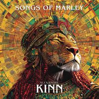 Alexandre Kinn - Songs of Marley