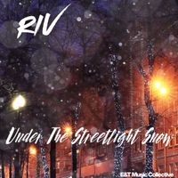 Riv - Under the Streetlight Snow
