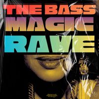 Arema Arega - The Bass (Magic Rave)