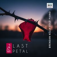 Brendan Kelly - The Last Petal