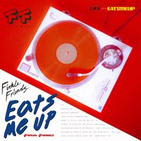 Fickle Friends - Eats Me Up