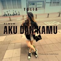 Yulia - Aku Dan Kamu