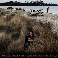 Amanda Palmer - New Zealand Survival Songs (Explicit)