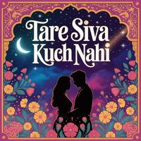 Yash - Tare Siva Kuch Nahi