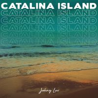 Johny Luv - Catalina Island