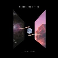 Rich Mortimer - Across The Divide
