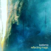 Kodomo - Reflecting Magic