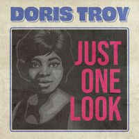 Doris Troy - Just One Look (Rerecorded)
