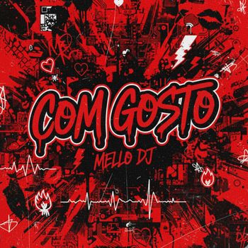Mello DJ - COM GOSTO (Explicit)