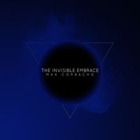 Max Corbacho - The Invisible Embrace