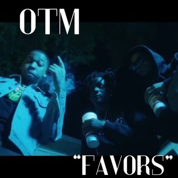 OTM - Favors (Explicit)