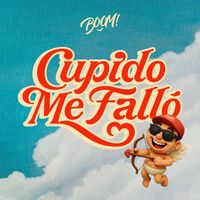 BOOM! - Cupido Me Falló