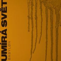 Babylon - Umírá svět