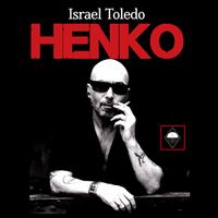 Israel Toledo - HENKO