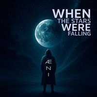 ÆNI - When the Stars Were Falling