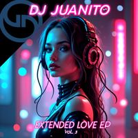 DJ Juanito - Extended Love EP Vol. 3