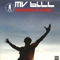 MV Bill - Declaração de Guerra
