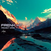 Frenk HT - Project Mars