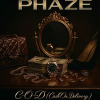 Phaze - C.O.D Cash on Delivery