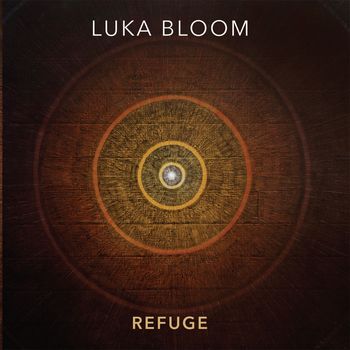 Luka Bloom - Refuge