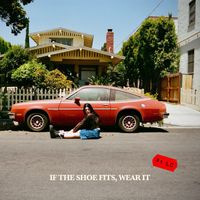 Tristan - IF THE SHOE FITS, WEAR IT (ONE LAST CRY EDITION) (Explicit)