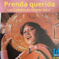 Los Cadetes de Linares - Prenda Querida