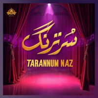 Tarannum Naz - Sur Tarang by Tarannum Naz