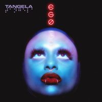 TANGELA - EGØ (Explicit)