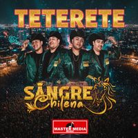 SANGRE CHILENA - Teterete