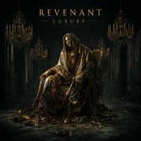 Revenant - Luxury (Prod. By Revenant [Explicit])