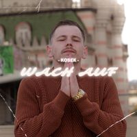 KoseK - Wach auf
