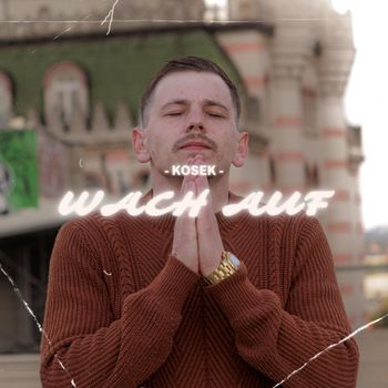 KoseK - Wach auf