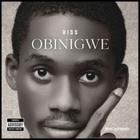 Riss - OBINIGWE (Explicit)