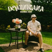 Daniel San - Dominicana (Explicit)