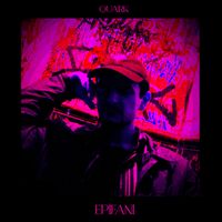 Quark - Epifani (Explicit)