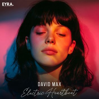 David Max - Electric Heartbeat