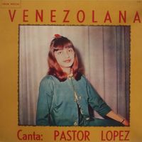 Pastor López - La Venezolana