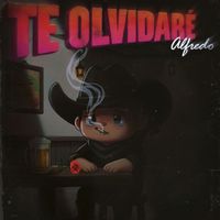 Alfredo - Te Olvidaré