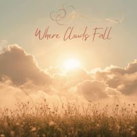 Tranquilo - Where Clouds Fall