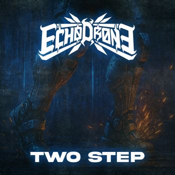 Echo Drone - Two Step