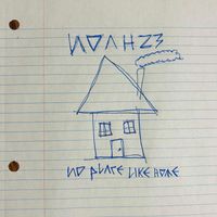 Noah23 - No Place Like Home (Explicit)