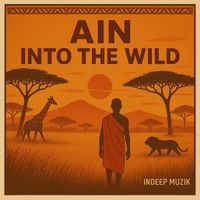 AIN - Into the Wild
